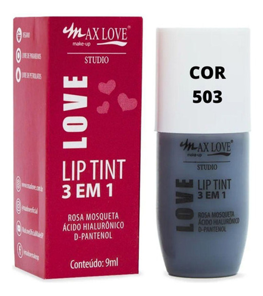 Lip Tint 3 Em 1 Max Love Cor 503 Labios Bochechas E Olhos 0
