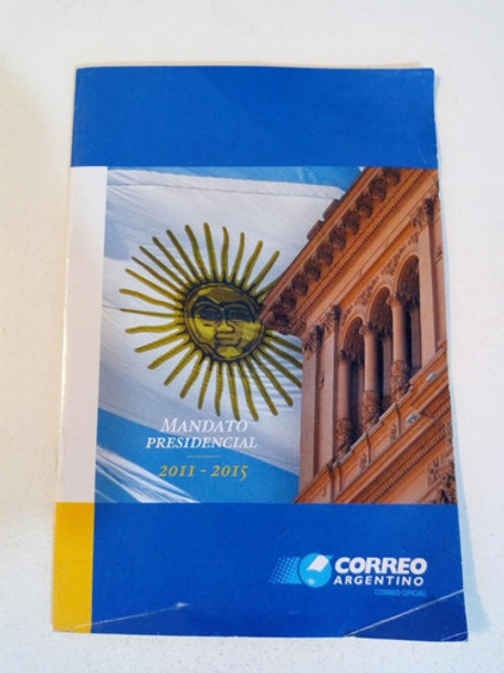 Volante Filatélico 1239.  Mandato Presidencial 2011-2015 0