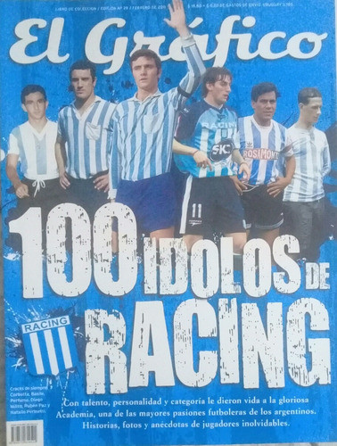 El Grafico Libro De Coleccion 28 ,  100 Idolos De Racing 0