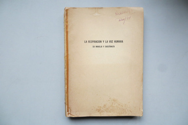 La Respiración Y La Voz Humana Elier Gomez 1971 0