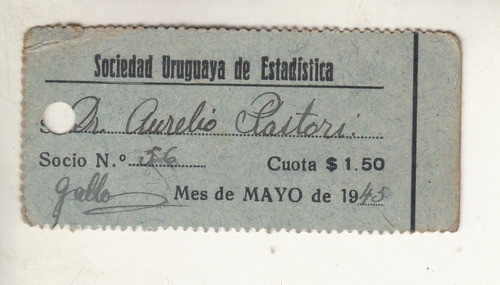 1945 Recibo Mensual Cuota Sociedad Uruguaya De Estadistica 0