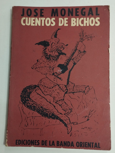 Cuentos De Bichos. José Monegal 0