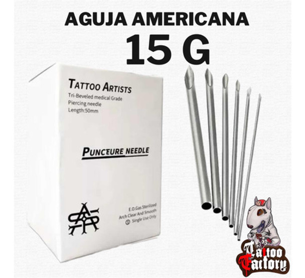 Aguja Americana 15 G 0