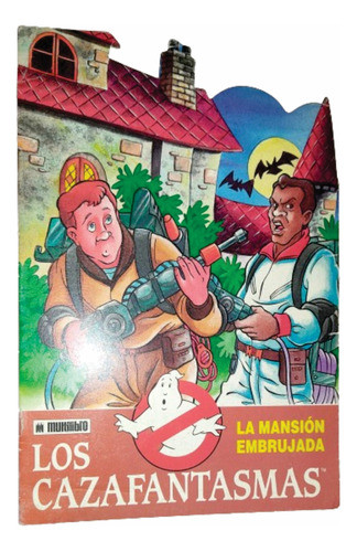 Los Cazafantasmas  Ghostbusters - Libro La Mansion Embrujada 0