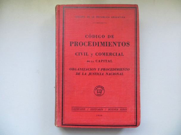 Código De Procedimiento Civil Y Comercial Lajouane 1959 0 Código De Procedimiento Civil Y Comercial Lajouane 1959 0