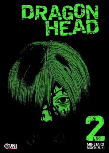 Dragon Head Vol. 2 Ovni 0