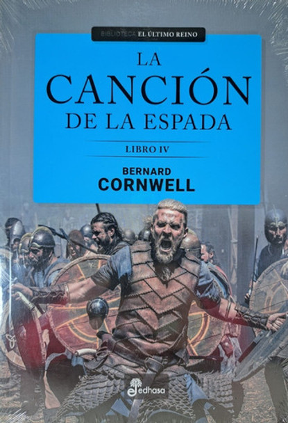 La Cancion De La Espada Libro Iv - Bernard Cornwell 0