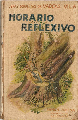 Horario Reflexivo - Vargas Vila 0