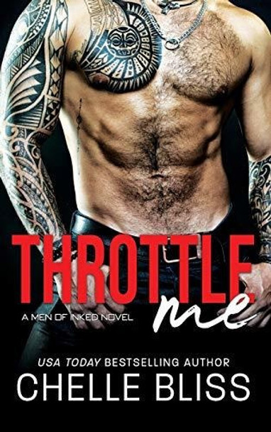 Book : Throttle Me (men Of Inked) - Bliss, Chelle 0