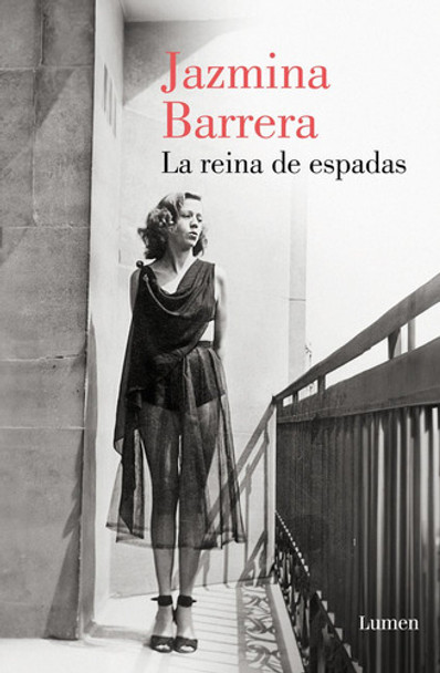 Libro: La Reina De Espadas. Barrera, Jazmina. Lumen 0