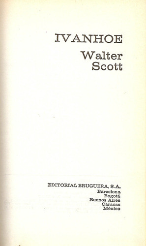 Ivanhoe - Walter Scott - Editorial Bruguera 0