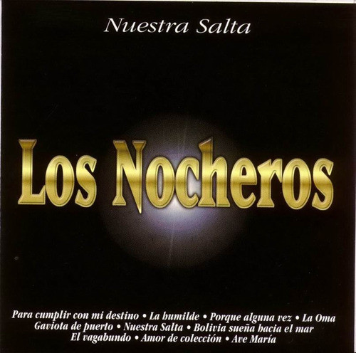 Nocheros - Nuestra Salta - U 0