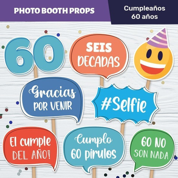Photo Props Cumple 60 Años Carteles Imprimibles 0