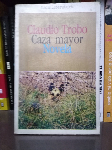 Caza Mayor - Claudio Trobo 0