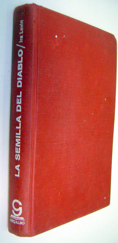 La Semilla Del Diablo Ira Levin El Bebe De Rosemary Boedo 0