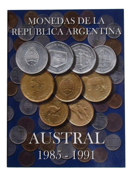 Nuevo! Album Para Monedas Argentinas 1985 - 1991 Australes 0