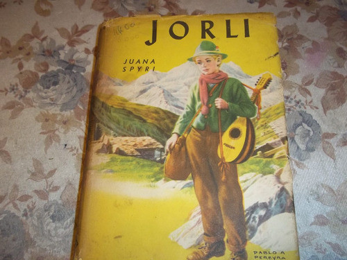 Jorli - Juana ( Johanna ) Spyri 0
