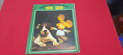 Libro Enciclopedia Animada Del Topo Gigio 0