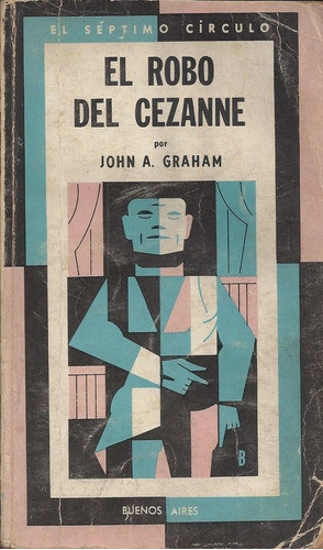El Robo Del Cezanne De John A. Graham 0
