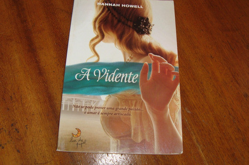 Livro A Vidente / Hannah Howell / Ed Lua De Papel 0