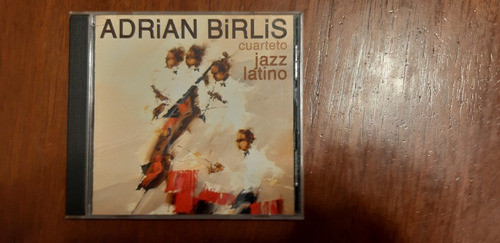 Adrian Birlis Cuarteto Jazz Latino 0