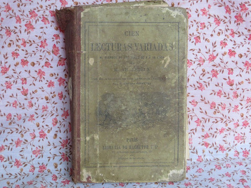 Cien Lecturas Variadas, M. Th. Lebrun 1888 0