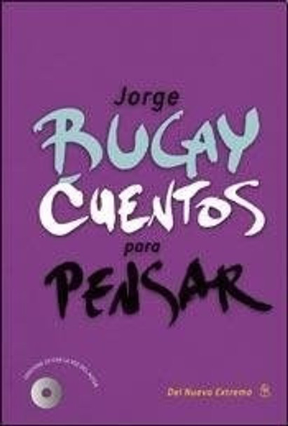 Cuentos Para Pensar - Bucay, Jorge 0