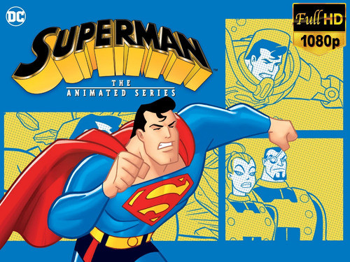Superman La Serie Animada The Animated Series 1996 Full Hd 0