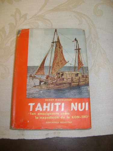 Tahiti Nui Bengt Danielsson Ediciones Selectas Xix-161 0