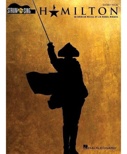 Hamilton: Strum & Sing Guitar 0