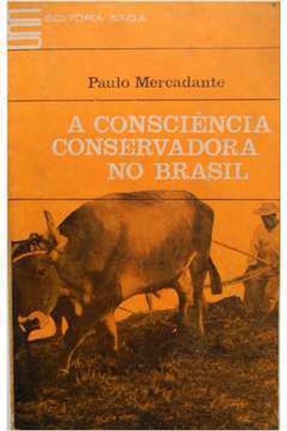 A Consciência Conservadora No Brasil De Paulo Marcadante ... 0