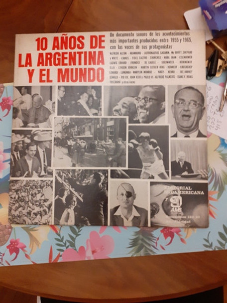 10 Años De La Argentina Y El Mundo Lp Documento Sonoro 0 10 Años De La Argentina Y El Mundo Lp Documento Sonoro 0