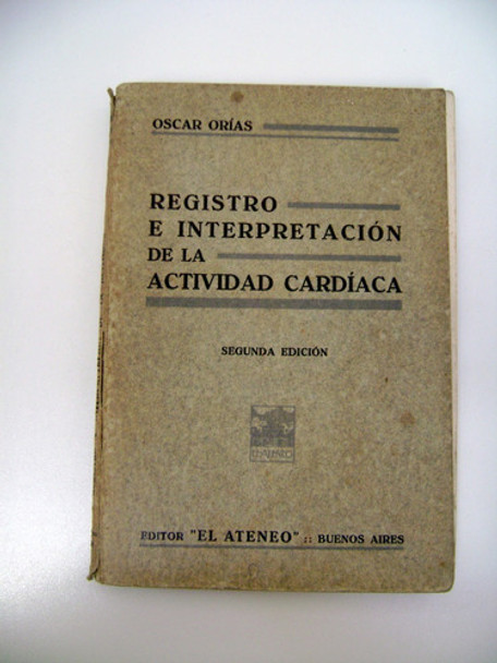 Registro E Interpretacion De Actividad Cardiaca Orias Boedo 0