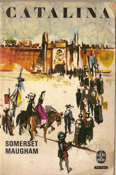Catalina - Somerset Maugham - Le Llyre Du Poche 0