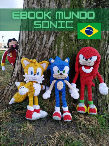 Patrones Amigurumis. E-book Mundo Sonic. En Portugués. 0
