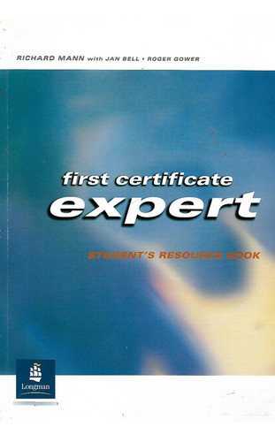 First Certificate Expert - Student's Resource Book - Mann 0