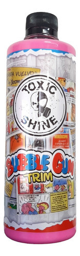 Acondicionador De Interiores Bubble Gum Toxic Shine 0