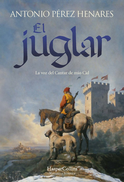 Libro El Juglar - Perez Henares, Antonio 0