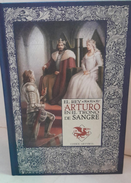El Rey Arturo En El Trono De Sangre 0