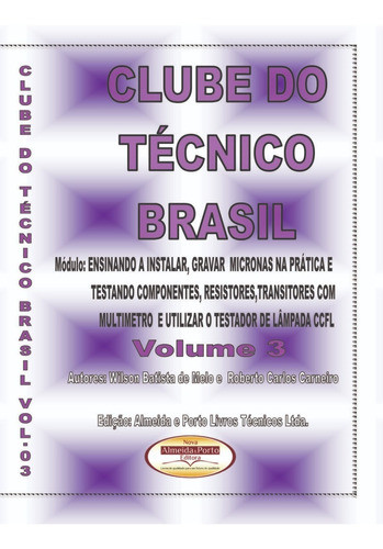 Dvd Aula Gravação De Micronas E Testando Componentes Ctb3 0