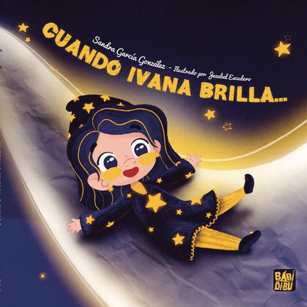 Cuando Ivana Brilla - Libro  - Sandra Garcia 0
