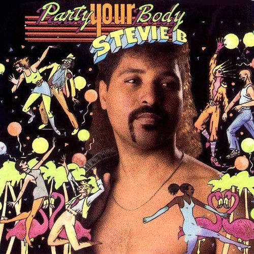 Cd Stevie B - Party Your Body 0