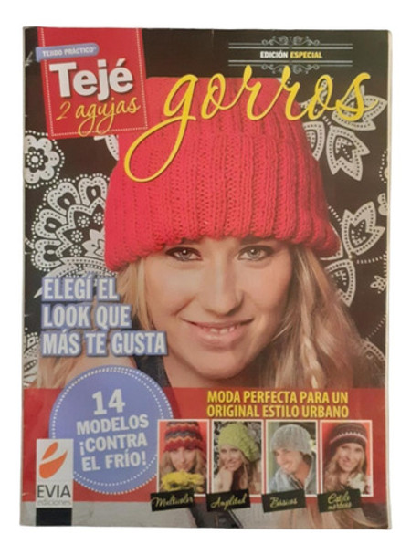 Revista Evia - Tejido Practico - Edición Especial Gorros 0