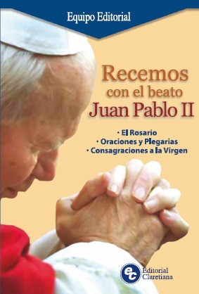 Recemos Con El Beato Juan Pablo Ii 0