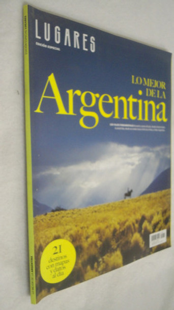 Revista Lugares Edicion Especial Lo Mejor De La Argentina 0
