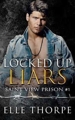 Locked Up Liars : A Dark Reverse Harem Romance -(bestseller) 0