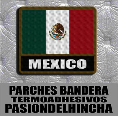 Parche Bandera Con Nombre Mexico 0