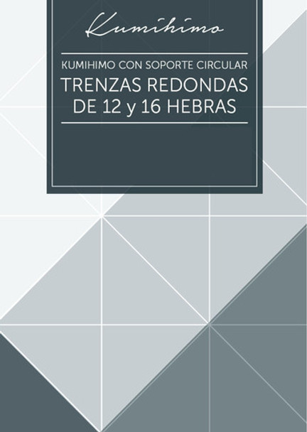 Curso-manual De Kumihimo   Trenzas Redondas 12y16 Hebras 0