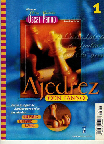 Revista Ajedrez Con Panno Nr 1, Curso Integral De Ajedrez 0