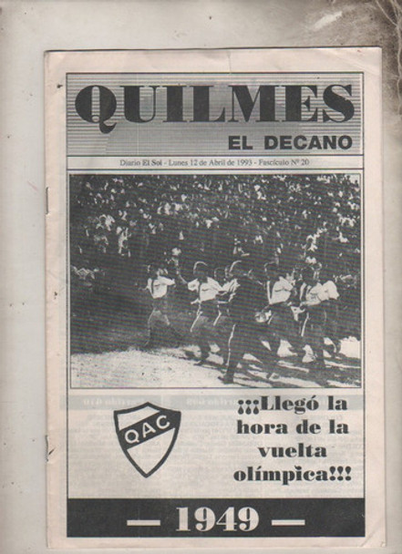Revista * Quilmes El Decano * Nº 20 Edic. Diario El Sol 1949 0